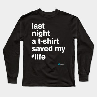 Last Night Long Sleeve T-Shirt